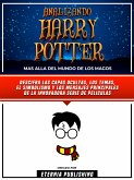 Analizando Harry Potter - Mas Alla Del Mundo De Los Magos (eBook, ePUB)