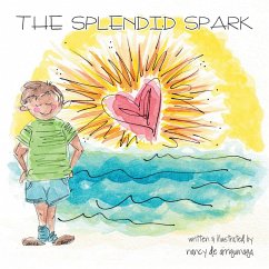 The Splendid Spark (eBook, ePUB) - de Arrigunaga, Nancy