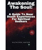 The Gateway To The Afterlife (eBook, ePUB)
