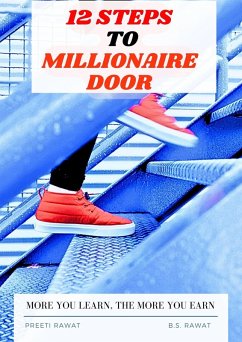 12 Steps To Millionaire Door (eBook, ePUB) - Rawat, Preeti; B. S. Rawat