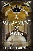 A Parliament of Owls (Bharaghlafi, #2) (eBook, ePUB)
