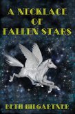 A Necklace of Fallen Stars (eBook, ePUB)