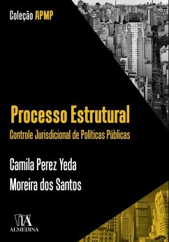 Processo estrutural (eBook, ePUB) - dos Santos, Camila Perez Yeda Moreira