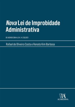 Nova Lei de Improbidade Administrativa (eBook, ePUB) - Costa, Rafael de Oliveira; Barbosa, Renato Kim