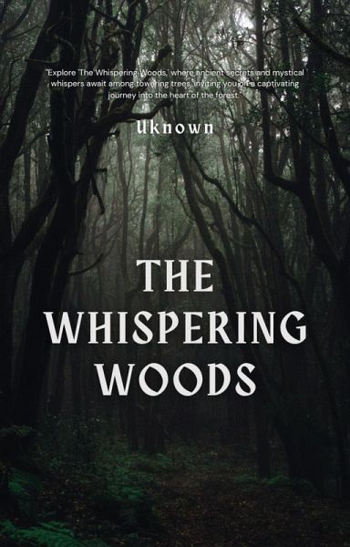 The Whispering woods (eBook, ePUB)