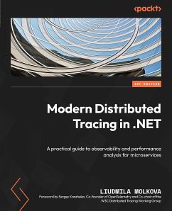 Modern Distributed Tracing in .NET (eBook, ePUB) - Molkova, Liudmila