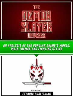 The Demon Slayer Universe (eBook, ePUB) - Eternia Publishing