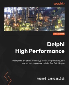 Delphi High Performance (eBook, ePUB) - Gabrijelčič, Primož