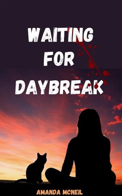 Waiting For Daybreak (eBook, ePUB) - McNeil, Amanda