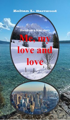 Cover Me, My Love and Love (eBook, ePUB)