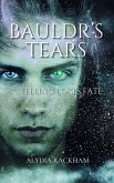 Bauldr's Tears: Retelling Loki's Fate (Alydia Rackham's Retellings, #2) (eBook, ePUB)