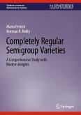 Completely Regular Semigroup Varieties (eBook, PDF)