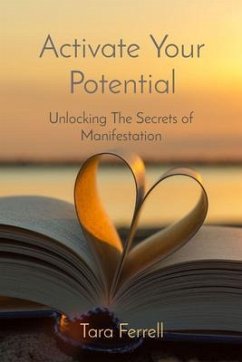 Activate Your Potential (eBook, ePUB) - Ferrell, Tara