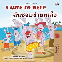 I Love to Help ฉันชอบช่วยเหลือ (eBook, ePUB) - Admont, Shelley; KidKiddos Books