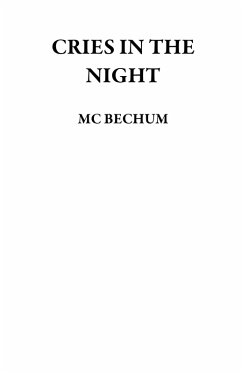 Cries in the Night (eBook, ePUB) - Bechum, Mc