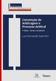 Convenção de Arbitragem e Processo Arbitral (eBook, ePUB)