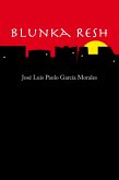 Blunka Resh (eBook, ePUB)