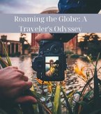 Roaming the Globe (eBook, ePUB)