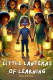 The Little Lanterns of Learning (Kids books Series) (eBook, ePUB)