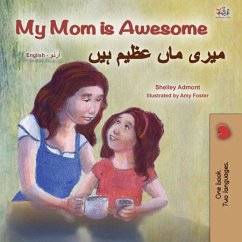 My Mom is Awesome میری ماں عظیم ہیں (eBook, ePUB) - Admont, Shelley; KidKiddos Books