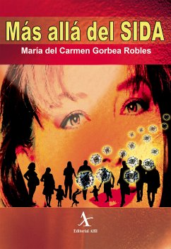 Más allá del SIDA (eBook, PDF) - Gorbea Robles, María del Carmen