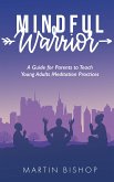 Mindful Warriors (eBook, ePUB)