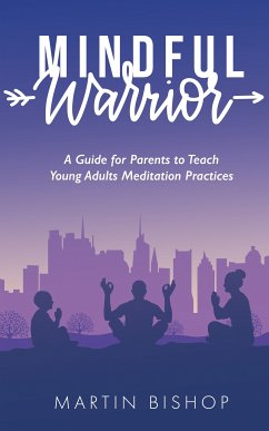 Mindful Warriors (eBook, ePUB) - Bishop, Martin