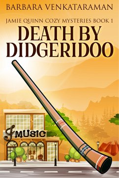 Death By Didgeridoo (eBook, ePUB) - Venkataraman, Barbara