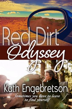 Red Dirt Odyssey (eBook, ePUB) - Engebretson, Kath