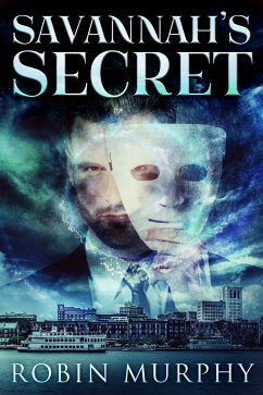 Savannah's Secret (eBook, ePUB) - Murphy, Robin