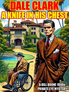A Knife In His Chest (eBook, ePUB) - Clark, Dale