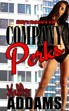 Company Perks (eBook, ePUB) - Addams, Kelly