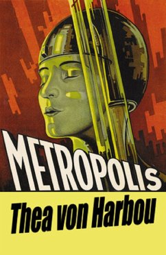 Metropolis (eBook, ePUB) - von Harbou, Thea