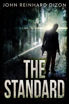 The Standard (eBook, ePUB) - Dizon, John Reinhard