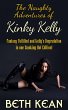 The Naughty Adventures of Kinky Kelly... - Bild 1