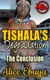 Tishala's Degradation (eBook, ePUB)