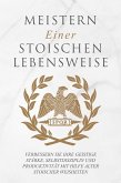 Meistern Einer Stoiker Lebensweise (eBook, ePUB)