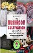 The Mushroom Cultivation Guide (eBook,... - Bild 1