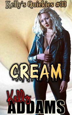 Cream (eBook, ePUB) - Addams, Kelly