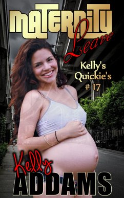 Maternity Leave (eBook, ePUB) - Addams, Kelly