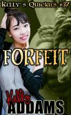 Forfeit (eBook, ePUB)