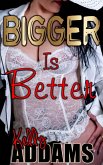 Bigger is Better - 1 to 9 (eBook, ePUB)