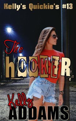 The Hooker (eBook, ePUB) - Addams, Kelly