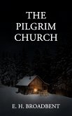 The Pilgrim Church (eBook, ePUB)