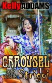 Carousel Of The Strigoi (eBook, ePUB)