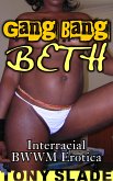 Gang Bang Beth (eBook, ePUB)