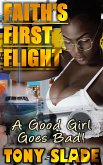 Faith's First Flight (eBook, ePUB)