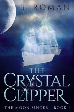 The Crystal Clipper (eBook, ePUB) - Roman, B.
