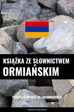 Ksiazka ze slownictwem ormianskim (eBook, ePUB) - Pinhok Languages