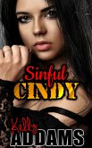 Sinful Cindy (eBook, ePUB)